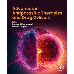 Elsevier Science Publishing Co Inc Advances In Antiparasitic Therapies And Drug Delivery Elsevier Science Publishing Co Inc Advances In Antiparasitic Therapies And Drug Delivery