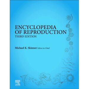Elsevier Science Publishing Co Inc Encyclopedia Of Reproduction Elsevier Science Publishing Co Inc Encyclopedia Of Reproduction