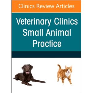 Elsevier Health Sciences Small Animal Endoscopy, An Issue Of Veterinary Clinics Of North America: Small Animal Practice : Volume 54-4 Elsevier Health Sciences Small Animal Endoscopy, An Issue Of Veterinary Clinics Of North America: Small Animal Practice : Volume 54-4