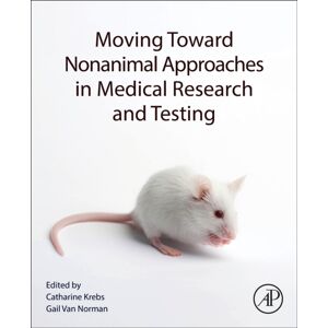 Elsevier Science Publishing Co Inc Moving Toward Nonanimal Approaches In Medical Research And Testing Elsevier Science Publishing Co Inc Moving Toward Nonanimal Approaches In Medical Research And Testing