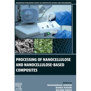 Elsevier - Health Sciences Division Processing Of Nanocellulose And Nanocellulose-Based Composites Elsevier - Health Sciences Division Processing Of Nanocellulose And Nanocellulose-Based Composites