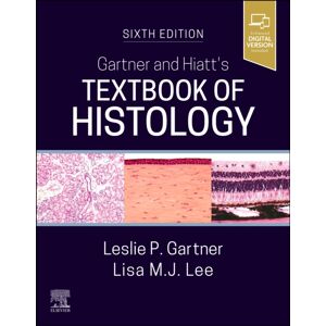 Elsevier Health Sciences Gartner And Hiatt'S Textbook Of Histology Elsevier Health Sciences Gartner And Hiatt'S Textbook Of Histology