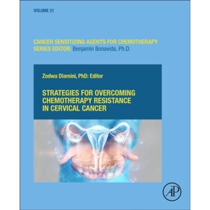 Elsevier Science Publishing Co Inc Strategies For Overcoming Chemotherapy Resistance In Cervical Cancer : From Molecular Insights To Precision Solutions Volume 21 Elsevier Science Publishing Co Inc Strategies For Overcoming Chemotherapy Resistance In Cervical Cancer : From Molecular Insights To Precision Solutions Volume 21
