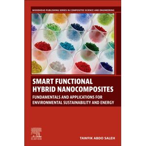 Elsevier - Health Sciences Division Functional Hybrid Nanocomposites : Fundamentals And Applications For Environmental Sustainability And Energy Elsevier - Health Sciences Division Functional Hybrid Nanocomposites : Fundamentals And Applications For Environmental Sustainability And Energy