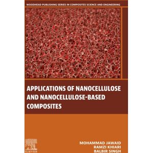 Elsevier - Health Sciences Division Applications Of Nanocellulose And Nanocellulose-Based Composites Elsevier - Health Sciences Division Applications Of Nanocellulose And Nanocellulose-Based Composites