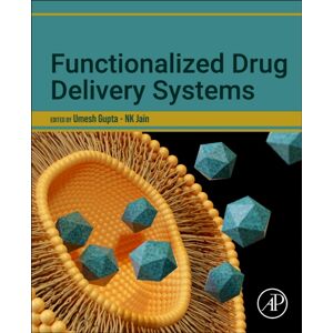 Elsevier Science Publishing Co Inc Functionalized Drug Delivery Systems Elsevier Science Publishing Co Inc Functionalized Drug Delivery Systems