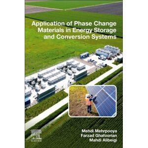 Elsevier - Health Sciences Division Application Of Phase Change Materials In Energy Storage And Conversion Systems Elsevier - Health Sciences Division Application Of Phase Change Materials In Energy Storage And Conversion Systems