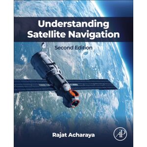 Elsevier Science Publishing Co Inc Understanding Satellite Navigation Elsevier Science Publishing Co Inc Understanding Satellite Navigation