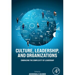 Elsevier Science Publishing Co Inc Culture, Leadership, And Organizations : Embracing The Complexity Of Leadership Elsevier Science Publishing Co Inc Culture, Leadership, And Organizations : Embracing The Complexity Of Leadership