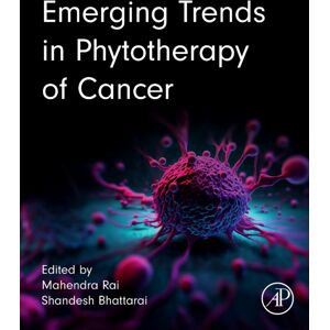 Elsevier Science Publishing Co Inc Emerging Trends In Phytotherapy Of Cancer Elsevier Science Publishing Co Inc Emerging Trends In Phytotherapy Of Cancer