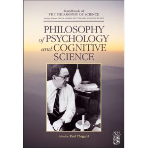 Elsevier Science & Technology Philosophy Of Psychology And Cognitive Science Elsevier Science & Technology Philosophy Of Psychology And Cognitive Science