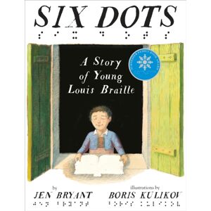 Random House USA Inc Six Dots: A Story Of Young Louis Braille Random House USA Inc Six Dots: A Story Of Young Louis Braille