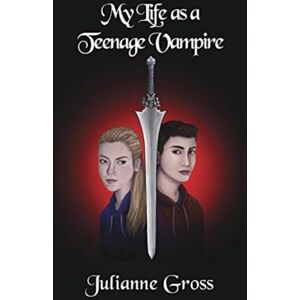 Blurb My Life As A Teenage Vampire Blurb My Life As A Teenage Vampire