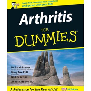 John Wiley & Sons Inc Arthritis For Dummies John Wiley & Sons Inc Arthritis For Dummies