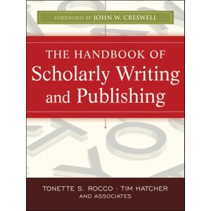 John Wiley & Sons Inc The Handbook Of Scholarly Writing And Publishing John Wiley & Sons Inc The Handbook Of Scholarly Writing And Publishing