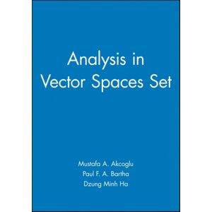John Wiley & Sons Inc Analysis In Vector Spaces Set John Wiley & Sons Inc Analysis In Vector Spaces Set