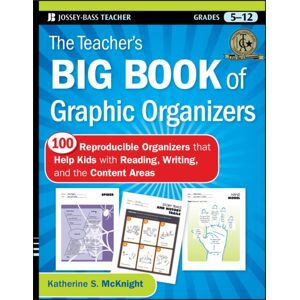 John Wiley & Sons Inc The Teacher'S Big Book Of Graphic Organizers : 100 Reproducible Organizers That Help Kids With Reading, Writing, And The Content Areas John Wiley & Sons Inc The Teacher'S Big Book Of Graphic Organizers : 100 Reproducible Organizers That Help Kids With Reading, Writing, And The Content Areas