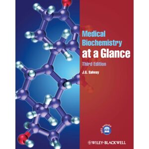 John Wiley and Sons Ltd Medical Biochemistry At A Glance John Wiley and Sons Ltd Medical Biochemistry At A Glance