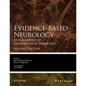 John Wiley & Sons Inc Evidence-Based Neurology : Management Of Neurological Disorders John Wiley & Sons Inc Evidence-Based Neurology : Management Of Neurological Disorders