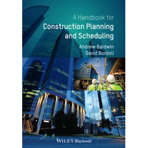John Wiley & Sons Inc Handbook For Construction Planning And Scheduling John Wiley & Sons Inc Handbook For Construction Planning And Scheduling