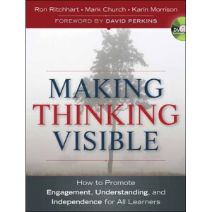 John Wiley & Sons Inc Making Thinking Visible : How To Promote Engagement, Understanding, And Independence For All Learners John Wiley & Sons Inc Making Thinking Visible : How To Promote Engagement, Understanding, And Independence For All Learners