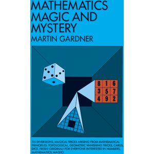 Dover Publications Inc. Mathematics, Magic And Mystery Dover Publications Inc. Mathematics, Magic And Mystery
