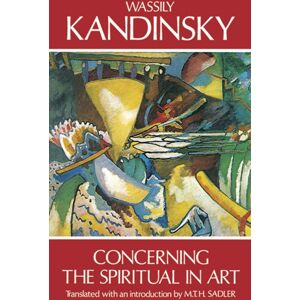 Dover Publications Inc. Concerning The Spiritual In Art Dover Publications Inc. Concerning The Spiritual In Art