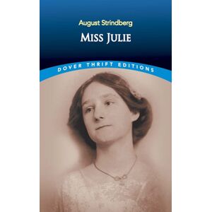 Dover Publications Inc. Miss Julie Dover Publications Inc. Miss Julie