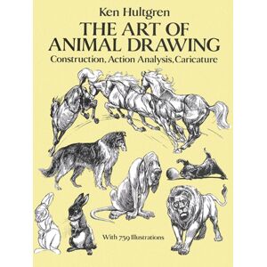 Dover Publications Inc. The Art Of Animal Drawing : Construction, Action, Analysis, Caricature Dover Publications Inc. The Art Of Animal Drawing : Construction, Action, Analysis, Caricature