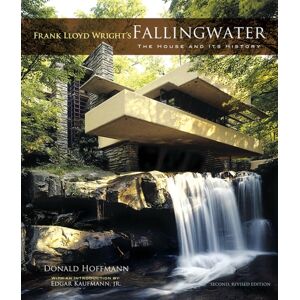 Dover Publications Inc. Frank Lloyd Wright'S Fallingwater : The House And Its History Dover Publications Inc. Frank Lloyd Wright'S Fallingwater : The House And Its History