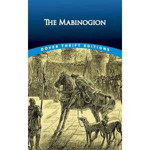 Dover Publications Inc. The Mabinogion Dover Publications Inc. The Mabinogion