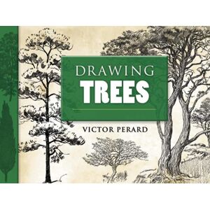 Dover Publications Inc. Drawing Trees Dover Publications Inc. Drawing Trees