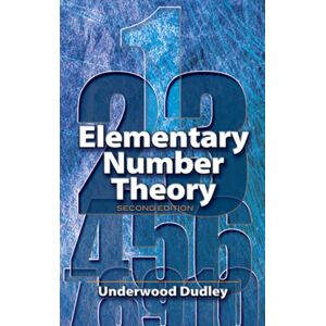 Dover Publications Inc. Elementary Number Theory Dover Publications Inc. Elementary Number Theory