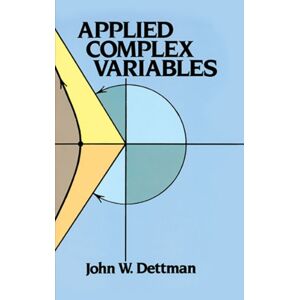 Dover Publications Inc. Applied Complex Variable Dover Publications Inc. Applied Complex Variable