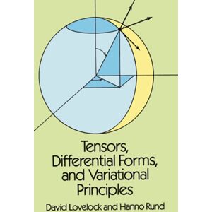 Dover Publications Inc. Tensors, Differential Forms And Variational Principles Dover Publications Inc. Tensors, Differential Forms And Variational Principles