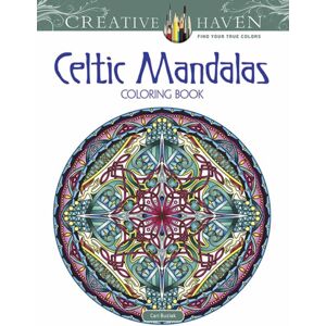 Dover Publications Inc. Creative Haven Celtic Mandalas Coloring Book Dover Publications Inc. Creative Haven Celtic Mandalas Coloring Book