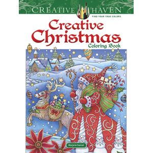 Dover Publications Inc. Creative Haven Creative Christmas Coloring Book Dover Publications Inc. Creative Haven Creative Christmas Coloring Book