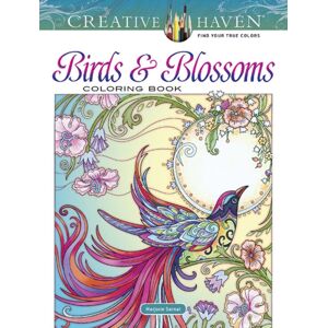 Dover Publications Inc. Creative Haven Birds And Blossoms Coloring Book Dover Publications Inc. Creative Haven Birds And Blossoms Coloring Book