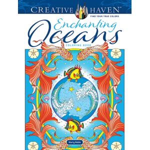 Dover Publications Inc. Creative Haven Enchanting Oceans Coloring Book Dover Publications Inc. Creative Haven Enchanting Oceans Coloring Book