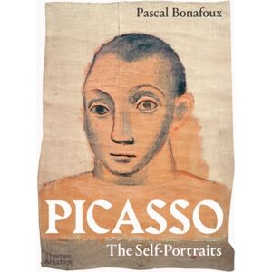 Thames & Hudson Ltd Picasso: The Self-Portraits Thames & Hudson Ltd Picasso: The Self-Portraits