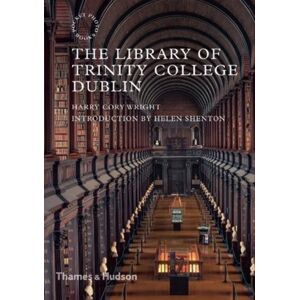 Thames & Hudson Ltd The Library Of Trinity College Dublin Thames & Hudson Ltd The Library Of Trinity College Dublin