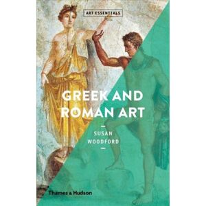 Thames & Hudson Ltd Greek And Roman Art Thames & Hudson Ltd Greek And Roman Art