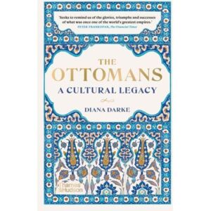 Thames & Hudson Ltd The Ottomans Thames & Hudson Ltd The Ottomans