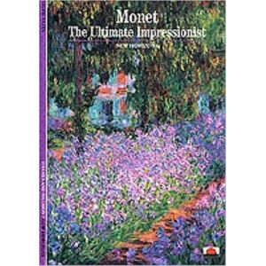 Thames & Hudson Ltd Monet : The Ultimate Impressionist Thames & Hudson Ltd Monet : The Ultimate Impressionist
