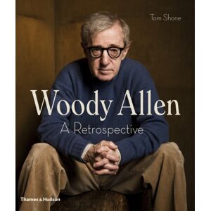 Thames & Hudson Ltd Woody Allen : A Retrospective Thames & Hudson Ltd Woody Allen : A Retrospective