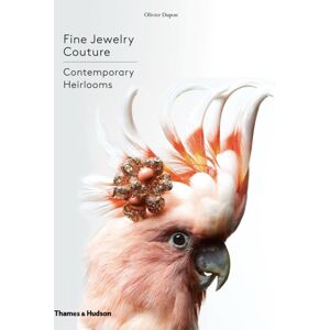 Thames & Hudson Ltd Fine Jewelry Couture : Contemporary Heirlooms Thames & Hudson Ltd Fine Jewelry Couture : Contemporary Heirlooms