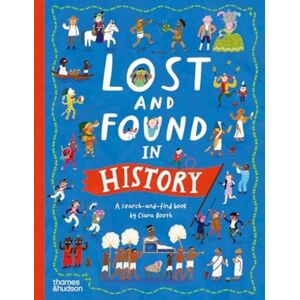 Thames & Hudson Ltd Lost And Found In History Thames & Hudson Ltd Lost And Found In History