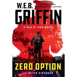 Penguin Putnam Inc W.E.B. Griffin Zero Option Penguin Putnam Inc W.E.B. Griffin Zero Option