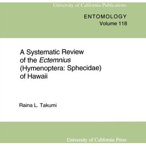 University of California Press A Systematic Review Of The Ectemnius (Hymenoptera : Sphecidae) Of Hawaii University of California Press A Systematic Review Of The Ectemnius (Hymenoptera : Sphecidae) Of Hawaii