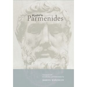 University of California Press Plato'S Parmenides University of California Press Plato'S Parmenides